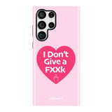 I Don't Give a F Samsung Galaxy Case - Creamcy Cases