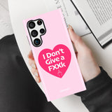 I Don't Give a F Samsung Galaxy Case - Creamcy Cases