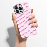 Don't F Care iPhone Case - CREAMCY